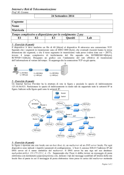 Internet e Reti di Telecomunicazione 24 Settembre 2014 Cognome