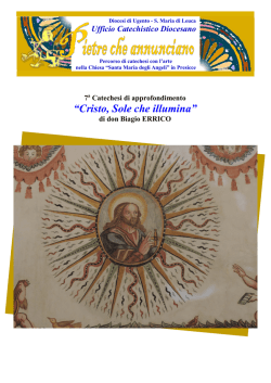 7a Catechesi - Cristo, Sole che illumina