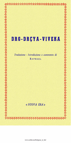 drçya - viveka (Traduzione, introduzione e commento di Raphael) (pdf)