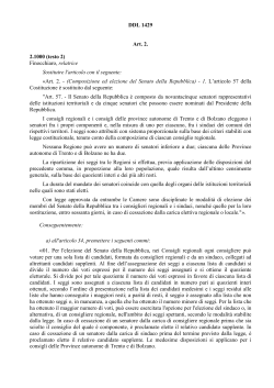 DDL 1429 Art. 2. 2.1000 (testo 2) Finocchiaro, relatrice Sostituire l