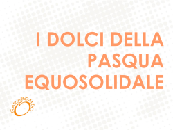 I dolci della Pasqua equosolidale