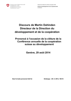 Discours de Martin Dahinden Directeur de la Direction du