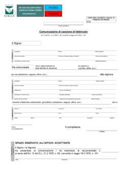 Il Signor Ha comunicato alla signora Il compilatore