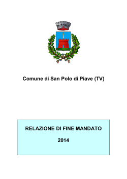 Comune di San Polo di Piave (TV) RELAZIONE DI FINE MANDATO
