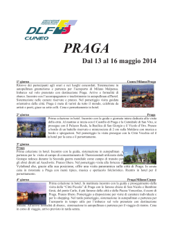PRAGA Dal 13 al 16 maggio 2014