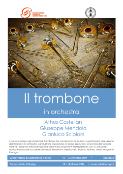 Il trombone - Conservatorio di Castelfranco Veneto Agostino Steffani