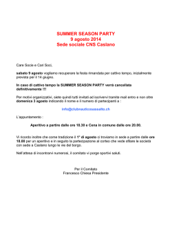 SUMMER SEASON PARTY 9 agosto 2014 Sede sociale CNS Caslano