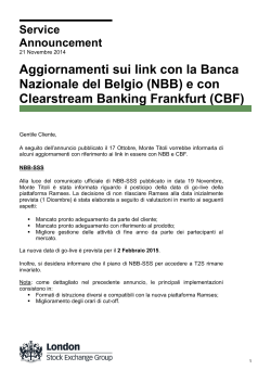 (NBB) e con Clearstream Banking Frankfurt (CBF)