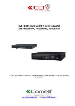 dvr hd-sdi stand-alone a 4 / 8 / 16 canali art. hddvr040a / hddvr080a