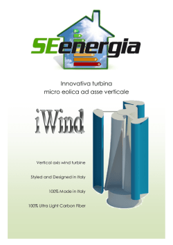 Innovativa turbina micro eolica ad asse verticale
