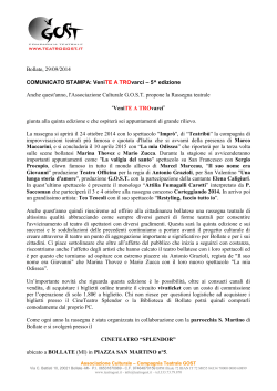 Bollate, 29/09/2014 COMUNICATO STAMPA: VeniTE A