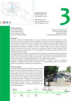 3 Mantova – Porto Mantovano Lunghezza totale 4,6 km Tratta