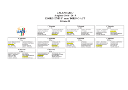 CALENDARIO Stagione 2014 - 2015 ESORDIENTI 1° anno TORINO