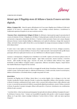 Brioni apre il flagship store di Milano e lancia il nuovo servizio digitale.
