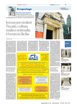 In tour per cimiteri Tra arte, cultura mafia e antimafia &egrave; boom in