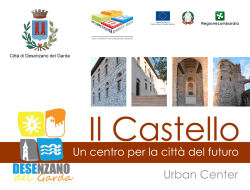 Il Castello: un centro per la citt&agrave; del futuro