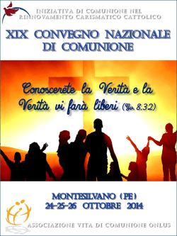 “Conoscerete la Verità e la Verità vi farà liberi” (Gv 8,32)