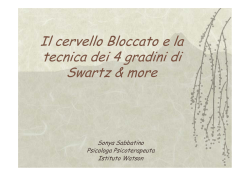 Il cervello Bloccato e la tecnica dei 4 gradini di Swartz