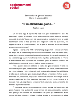 E lo chiamano gioco. Position Paper