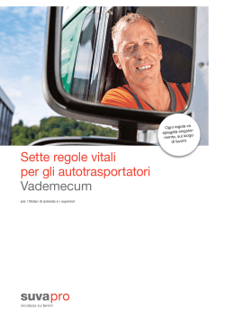 Sette regole vitali per gli autotrasportatori Vademecum