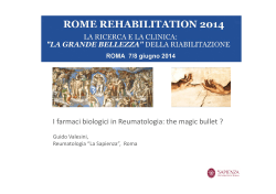 10 Farmaci biologici in reumatologia: the magic bullet? g. valesini