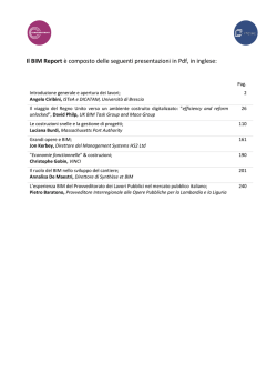 Il BIM Report &egrave; composto delle seguenti presentazioni in