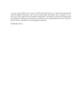 “Ai sensi e per gli effetti di cui al d.lgs. 193/2003 (tutela della privacy