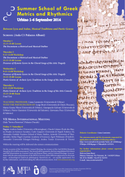 I) Summer School of Greek U Metrics and Rhythmics