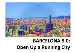 BARCELONA 5.0: Open Up a Running City