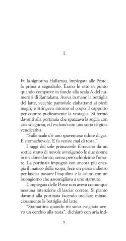 I Fu la signorina Hallamaa, impiegata alle Poste, la