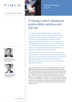 Il timing &egrave; tutto? Attuazione pratica della copertura dei tail risk