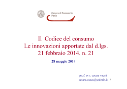 Il Codice del consumo Le innovazioni apportate dal d.lgs. 21