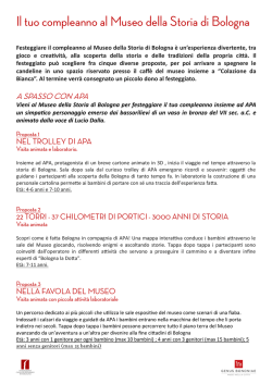 Il tuo compleanno al Museo della Storia di Bologna