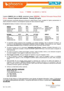 Il giorno 26/06/14 alle ore 08:00, presentarsi presso