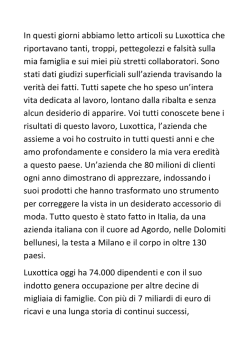 In questi giorni abbiamo letto articoli su Luxottica