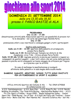 DOMENICA 21 SETTEMBRE 2014 presso il PARCO BASTIE di ALA