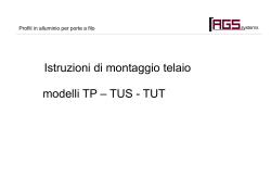 Istruzioni di montaggio telaio modelli TP – TUS - TUT - AGS