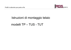 Istruzioni di montaggio telaio modelli TP &ndash; TUS - TUT - AGS