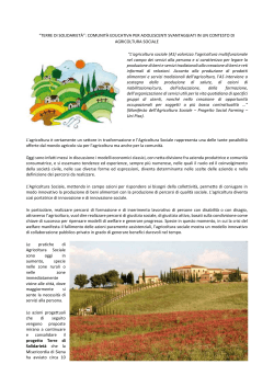 Continua a leggere il nostro progetto di Agricoltura Sociale (PDF)