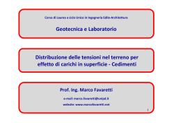 Distribuzione delle tensioni nel terreno e cedimenti