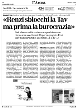«Renzi sblocchi laTav maprimalaburocrazia»