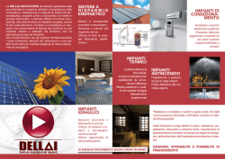 La DELLAI GIDAGCHIHÙ da sempre garantisce alla A sua clientela