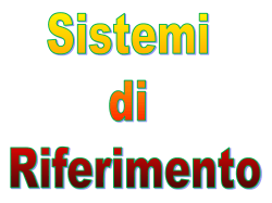 Sistemi Inerziali - Università degli Studi di Cassino