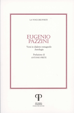 Eugenio Pazzini, Versi in dialetto romagnolo. Antologia. 22