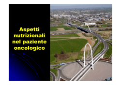 Ferretti Tiziano - Aspetti nutrizionali nel paziente oncologico