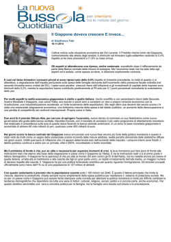 Il Giappone doveva crescere E invece