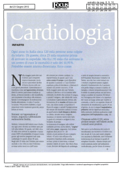 Ogni anno in Italia circa 120 mila persone sono colpite da infarto. Di