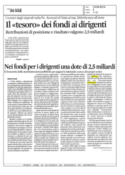 Il tesoro dei fondi ai dirigenti: 2,5 miliardi