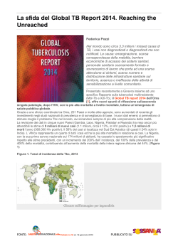 La sfida del Global TB Report 2014. Reaching the