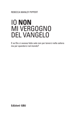 IO NON MI VERGOGNO DEL VANGELO